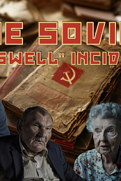 The Soviet Roswell Incident