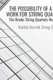 Tim Brady - String Quartets Nos. 3-5 [Warhol Dervish] (2025) [FLAC 16Bit]