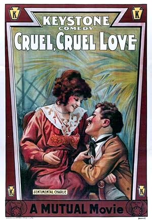 Cruel, Cruel Love